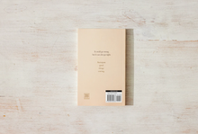 Load image into Gallery viewer, Anticipate Good Things Coming - book