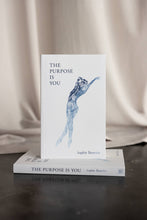 Load image into Gallery viewer, The Purpose Is You (book)