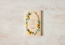 Load image into Gallery viewer, Anticipate Good Things Coming - book