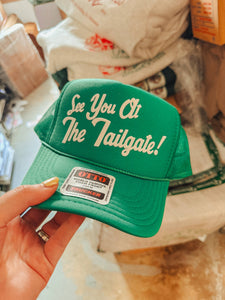 See You At The Tailgate Trucker Hat