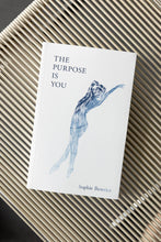 Load image into Gallery viewer, The Purpose Is You (book)
