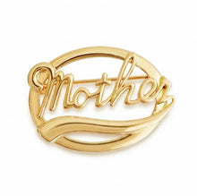 Load image into Gallery viewer, Retro Script Golden Mother Brooch Pin
