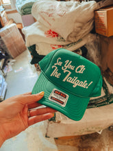Load image into Gallery viewer, See You At The Tailgate Trucker Hat
